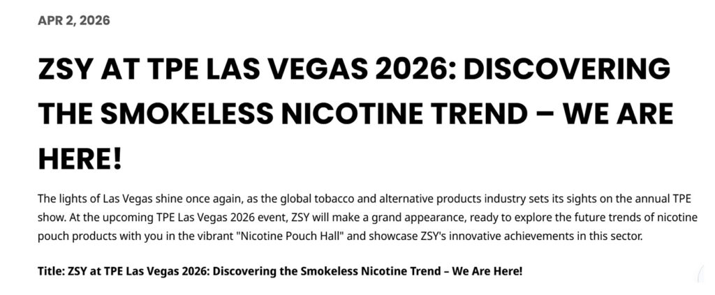 zsy nicotine pouches at tpe las vegas 2026