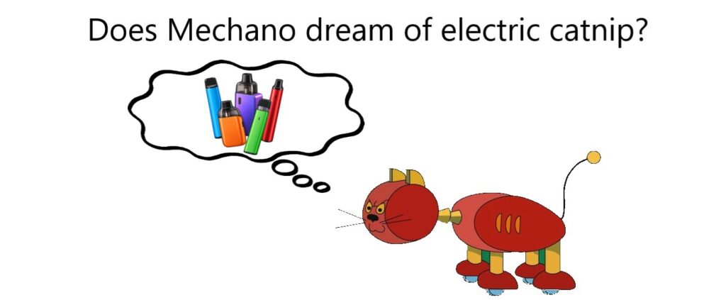 does mechano dream of electric catnip
